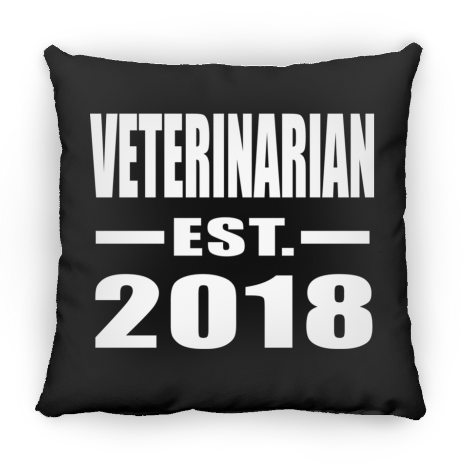 Veterinarian Established EST. 2018 - Throw Pillow Black