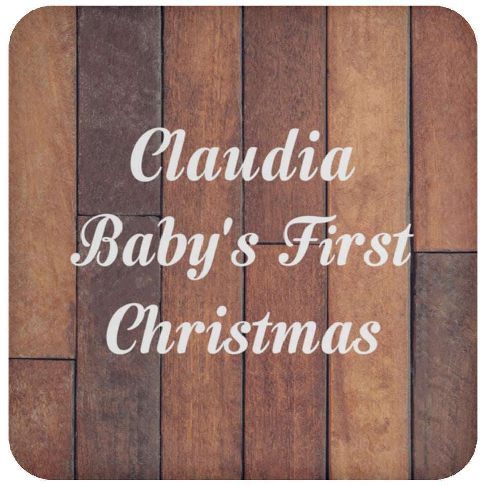 Claudia Baby's First Christmas - Drink Coaster E