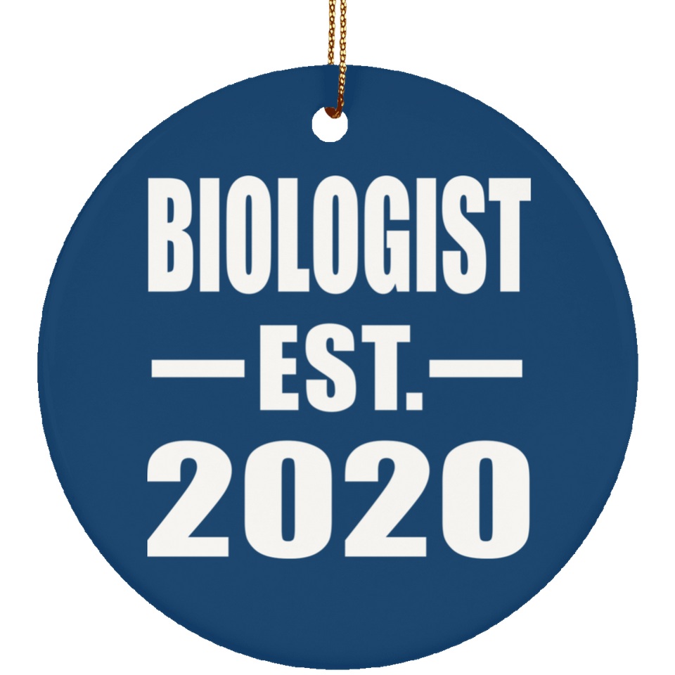 Biologist Established EST. 2020 - Circle Ornament