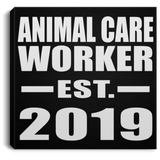 Animal Care Worker Established EST. 2019 - Canvas Square