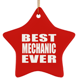 Best Mechanic Ever - Star Ornament
