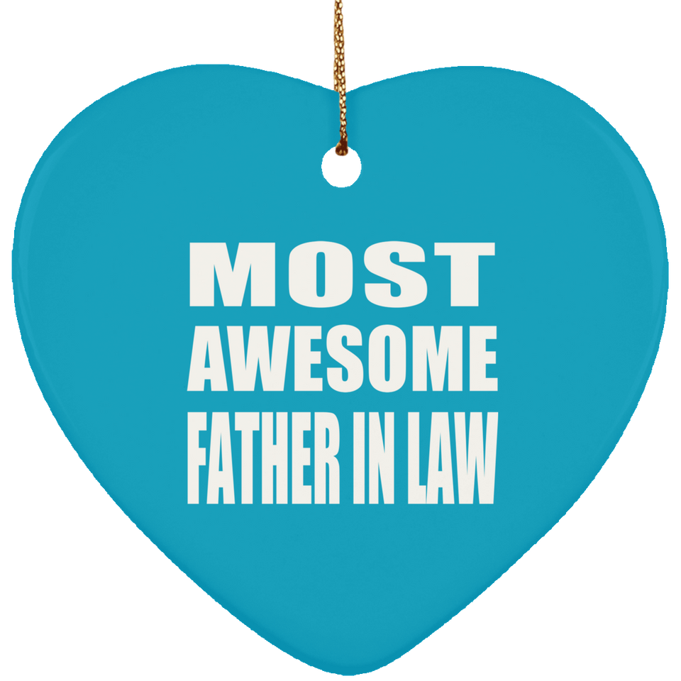 Most Awesome Father In Law - Heart Ornament