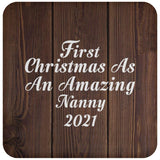 First Christmas As An Amazing Nanny 2021 - Drink Coaster D