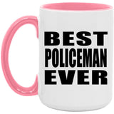 Best Policeman Ever - 15oz Accent Mug Pink