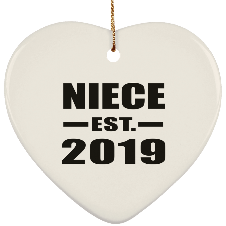 Niece Established EST. 2019 - Heart Ornament