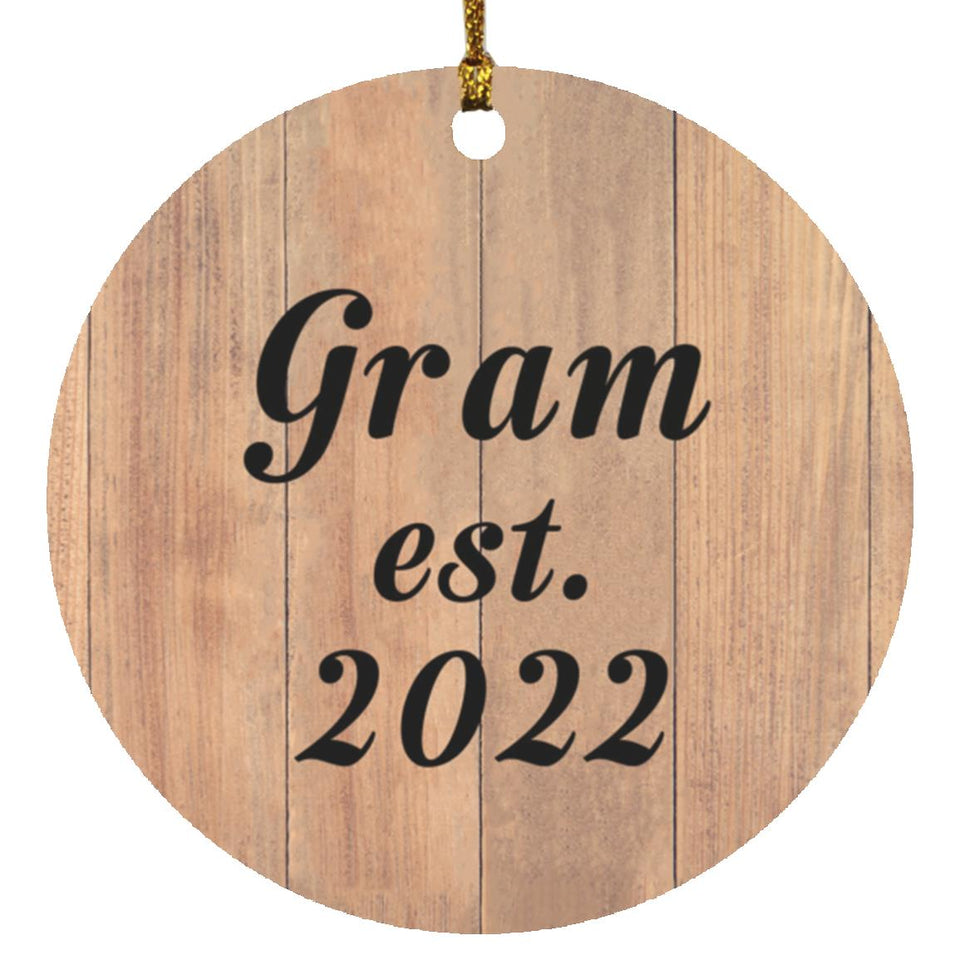 Gram Established EST. 2022 - Circle Ornament C