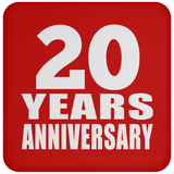 20th Anniversary 20 Years - Drink Coaster
