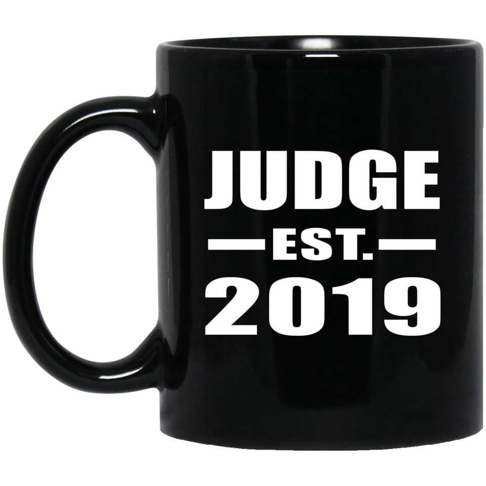 Judge Established EST. 2019 - 11oz Coffee Mug Black