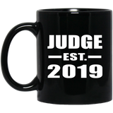 Judge Established EST. 2019 - 11oz Coffee Mug Black