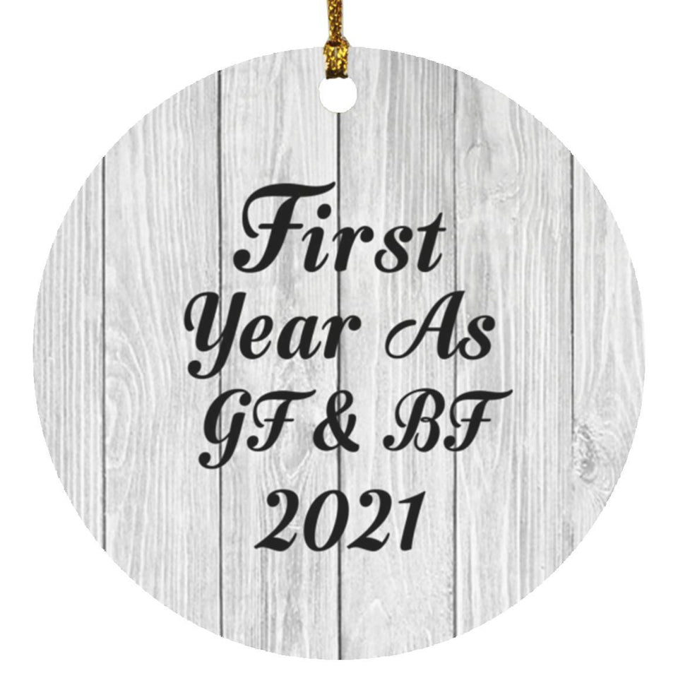 First Year As Gf & Bf 2021 - Circle Ornament F
