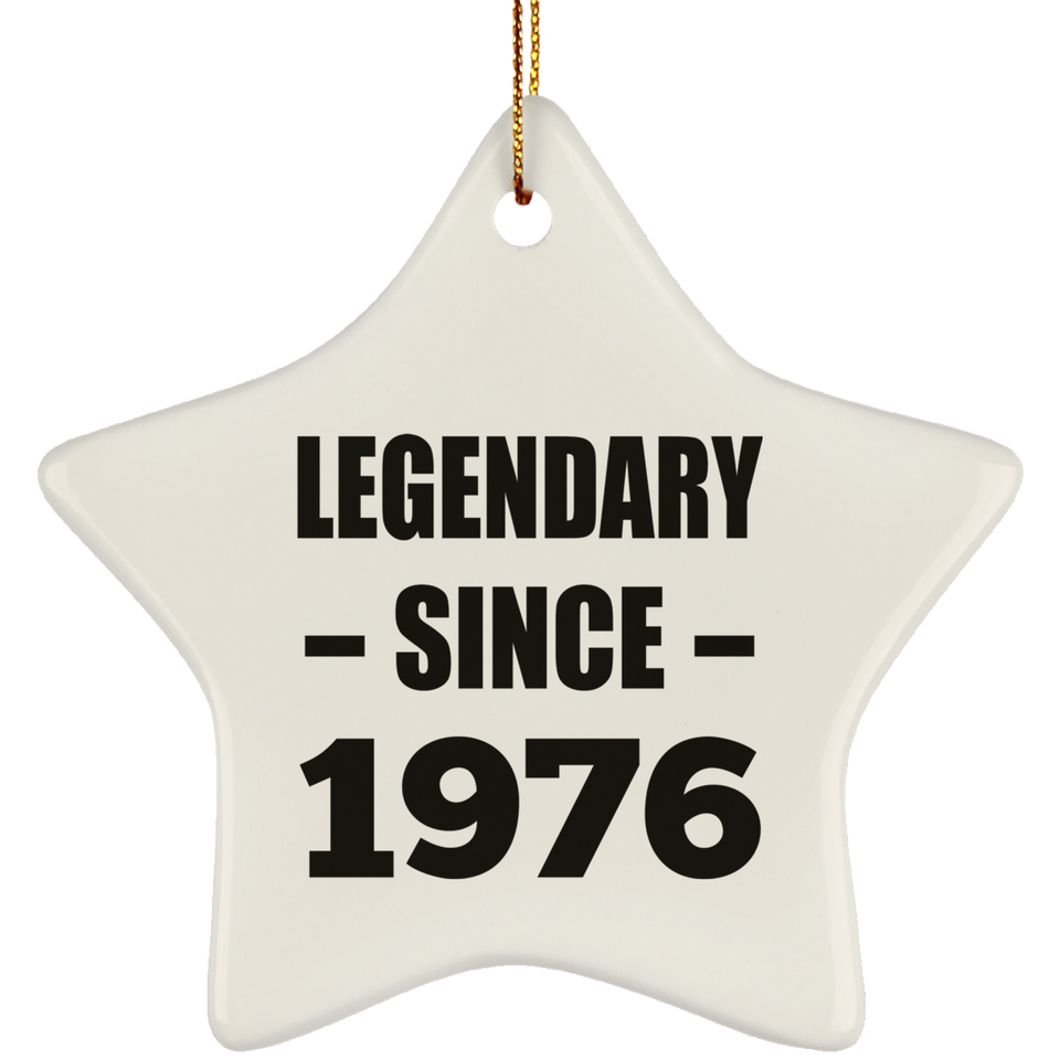 48th Birthday Legendary Since 1976 - Star Ornament