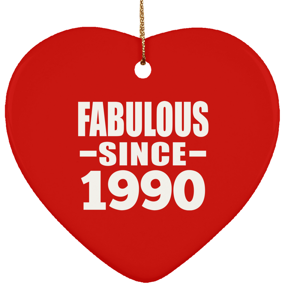 34th Birthday Fabulous Since 1990 - Heart Ornament