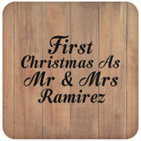 First Christmas As Mr & Mrs Ramirez - Drink Coaster C