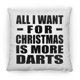 All I Want For Christmas Is More Darts - Throw Pillow