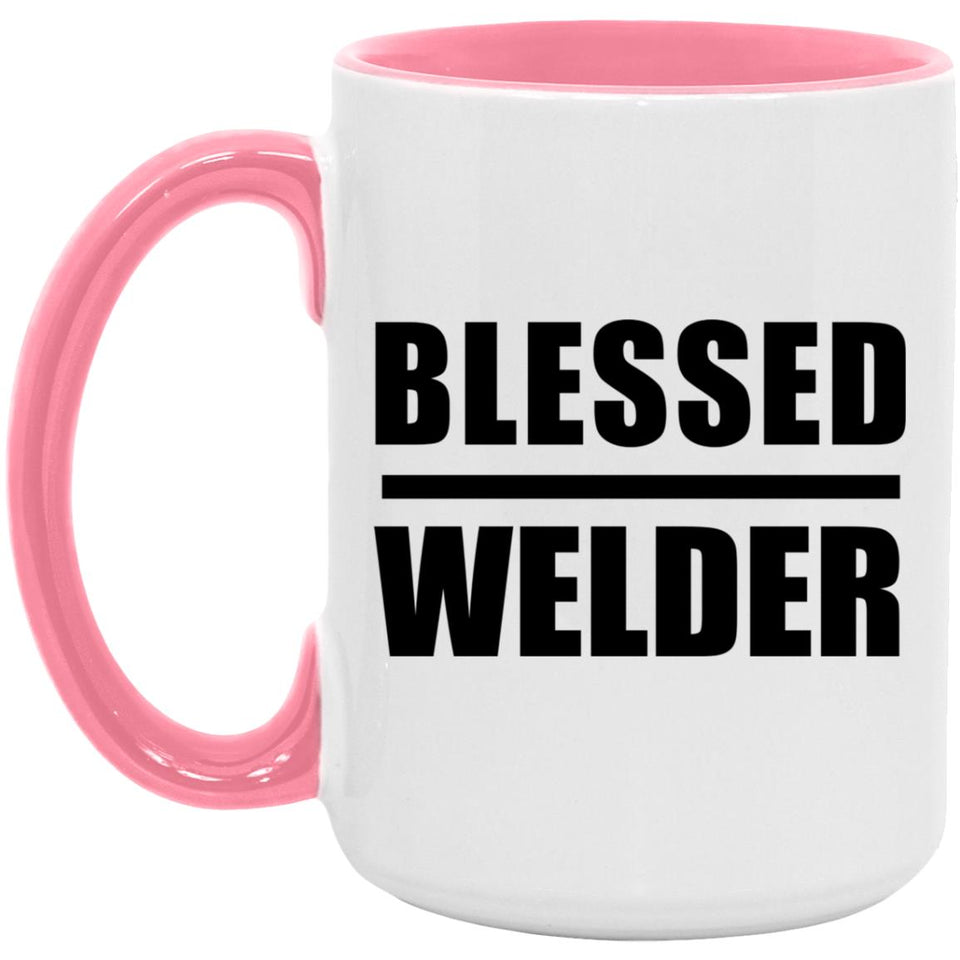 Blessed Welder - 15oz Accent Mug Pink