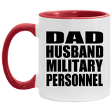 Dad Husband Military Personnel - 11oz Accent Mug Red