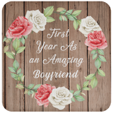 First Year As An Amazing Boyfriend - Drink Coaster B