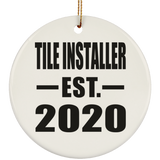 Tile Installer Established EST. 2020 - Circle Ornament