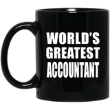 World's Greatest Accountant - 11 Oz Coffee Mug Black