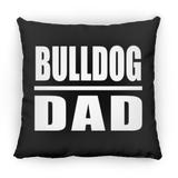 Bulldog Dad - Throw Pillow Black