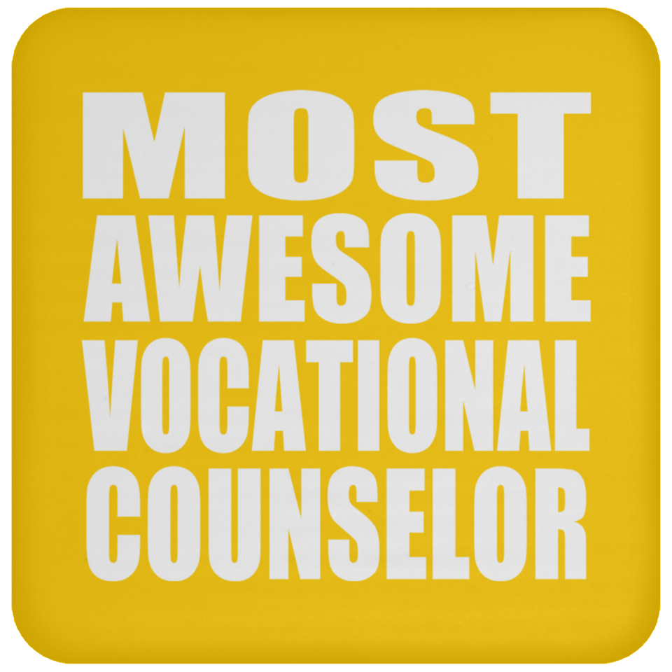 Most Awesome Vocational Counselor - Drink Coaster