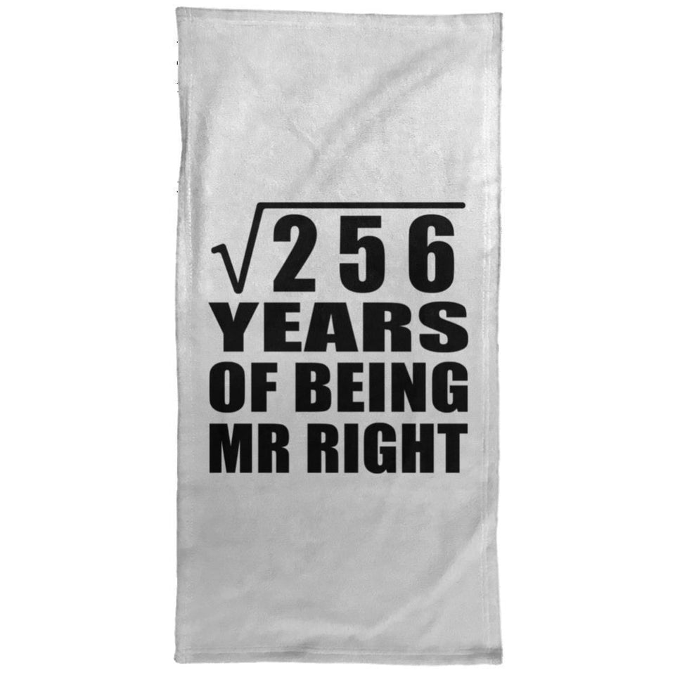 16th Anniversary Square Root of 256 Years of Being Mr Right - Hand Towel