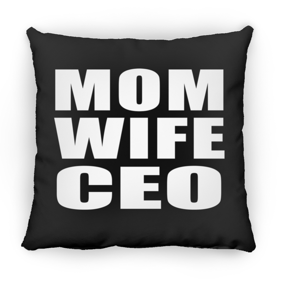Mom Wife CEO - Throw Pillow Black