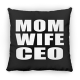 Mom Wife CEO - Throw Pillow Black