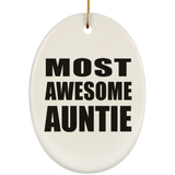 Most Awesome Auntie - Oval Ornament