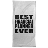 Best Financial Planner Ever - Hand Towel