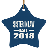 Sister In Law Established EST. 2018 - Star Ornament