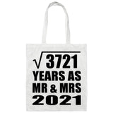 61st Anniversary Square Root of 3721 Years As Mr & Mrs 2021 - Tote Bag White