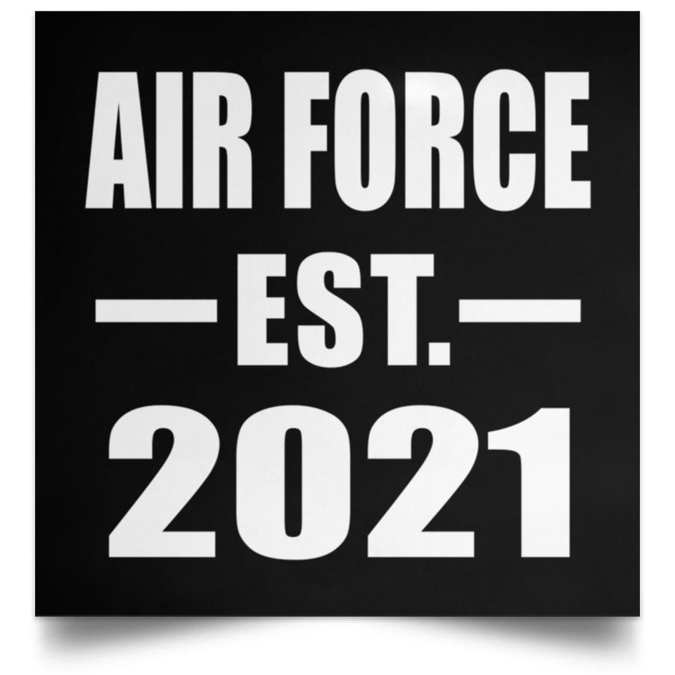 Air Force Established EST. 2021 - Poster Square