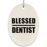 Blessed Dentist - Oval Ornament