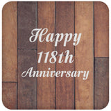 Happy 118th Anniversary - Drink Coaster E
