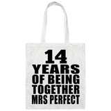 14th Anniversary 14 Years Of Being Mrs Perfect - Tote Bag White