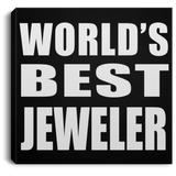 World's Best Jeweler - Canvas Square
