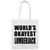 World's Okayest Lumberjack - Tote Bag White