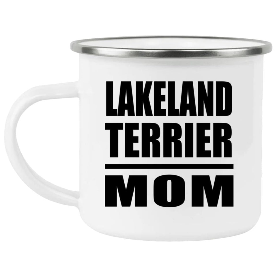 Lakeland Terrier Mom - 12oz Camping Mug