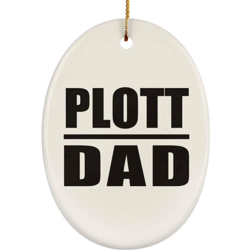 Plott Dad - Oval Ornament