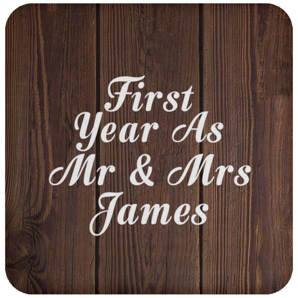 First Year As Mr & Mrs James - Drink Coaster D