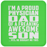 Proud Physician Dad Of Awesome Son - Drink Coaster