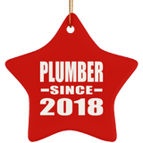 Plumber Since 2018 - Star Ornament