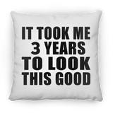 3rd Birthday Took Me 3 Years To Look This Good - Throw Pillow