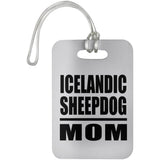 Icelandic Sheepdog Mom - Luggage Bag Tag