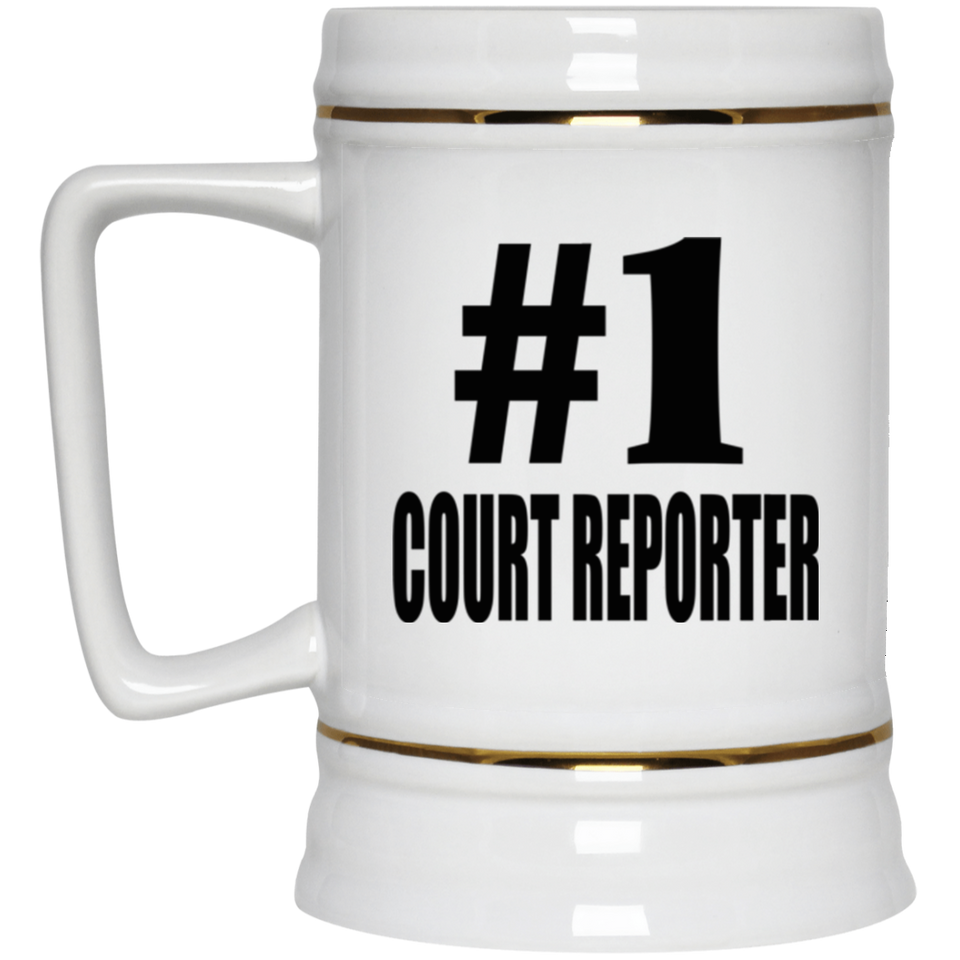 Number One #1 Court Reporter - Beer Stein