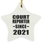 Court Reporter Since 2021 - Star Ornament