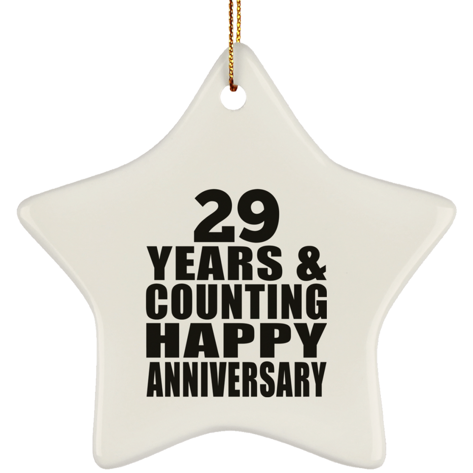 Happy 29th Anniversary 29 Years & Counting - Star Ornament