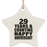 Happy 29th Anniversary 29 Years & Counting - Star Ornament
