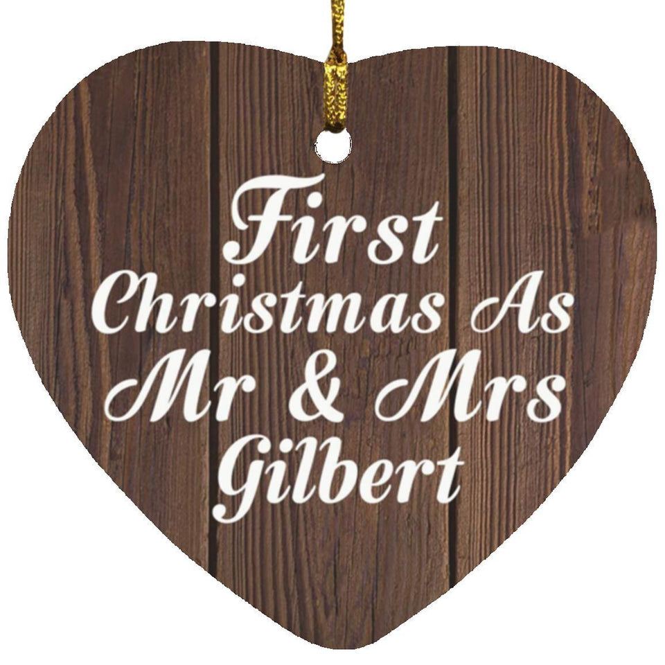 First Christmas As Mr & Mrs Gilbert - Heart Ornament D